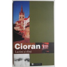 Lacrimi si sfinti &ndash; Cioran