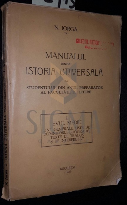 MANUALUL PENTRU ISTORIA UNIVERSALA AL STUDENTULUI DIN ANUL PREPARATOR AL FACULTATII DE LITERE