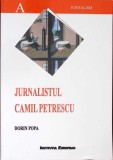 JURNALISTUL CAMIL PETRESCU-DORIN POPA-358807