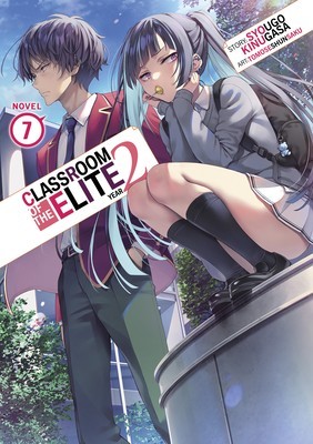 Classroom of the Elite: Year 2 (Light Novel) Vol. 7 foto