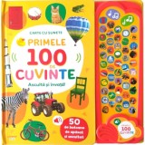 Primele 100 de cuvinte, Asculta si invata! Carte cu sunete
