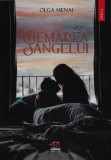 Chemarea sangelui - Olga Menai - Petale Scrise