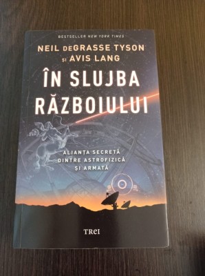 In slujba razboiului. Alianta secreta dintre astrofizica si armata foto