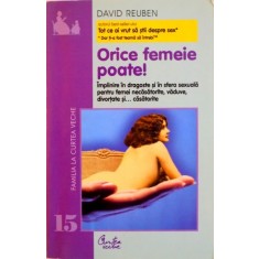 ORICE FEMEIE POATE de DAVID REUBEN, 2002