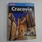 CRACOVIA - INCEPE CALATORIA - LINGHEA