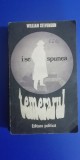 myh 544 - WILLIAM STEVENSON - I SE SPUNEA TEMERARUL - ED 1983