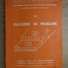 Adrian Ghioca - Culegere de probleme. Matematica in gimnaziu si liceu