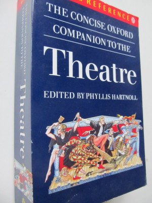 The concise Oxford companion to the Theatre foto