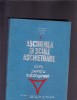 ASCHIEREA SI SCULE ASCHIETOARE -CURS PENTRU SUBINGINERI