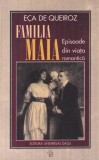 Eca de Queiroz - Familia Maia. Episoade din viata romantica