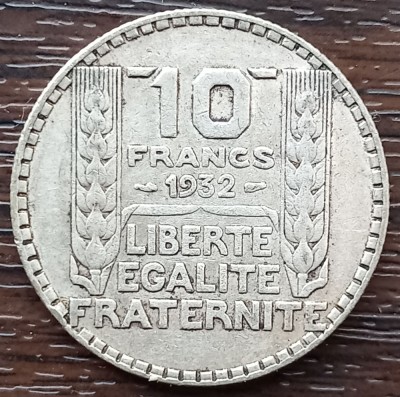 (A610) MONEDA DIN ARGINT FRANTA - 10 FRANCS FRANCI 1932, 10 GRAME, PURITATE 680 foto