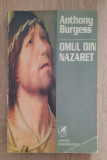 Omul din Nazaret - Anthony Burgess