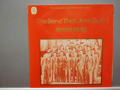 The Band That Jack Built &amp;ndash; Jack Hylton &amp;#039;35 -&amp;#039;39 (1980/EMI/UK) - Vinil/Vinyl/NM+ foto