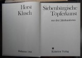 Ceramica din Transilvania. Ceramica transilvaneana - Horst Klusch