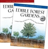 Edible Forest Gardens, 2 Volumes