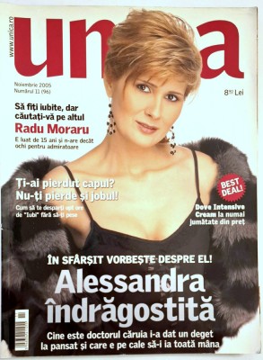 Revista Unica, vintage - noiembrie 2005 * Alessandra Stoicescu, Catalin Maruta, Radu Moraru, Mona Musca, moda, s3x, psihologie, cariera, culinare, .. foto