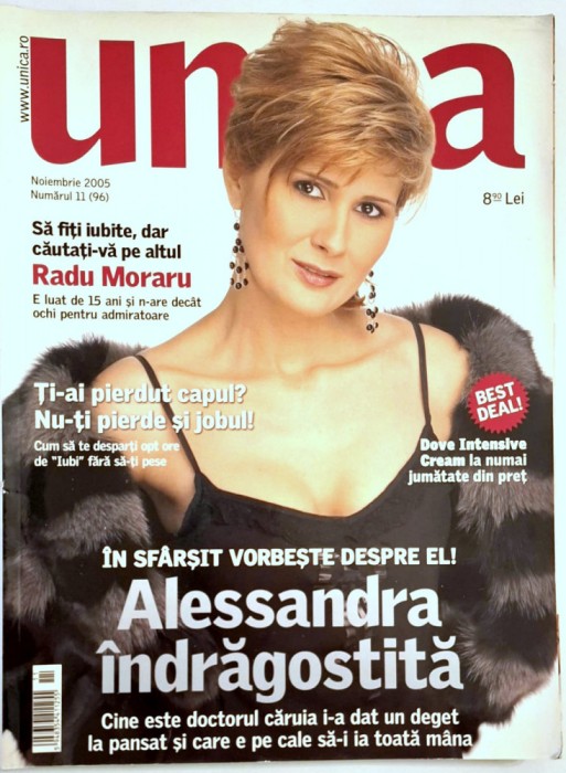 Revista Unica, vintage - noiembrie 2005 * Alessandra Stoicescu, Catalin Maruta, Radu Moraru, Mona Musca, moda, s3x, psihologie, cariera, culinare, ..