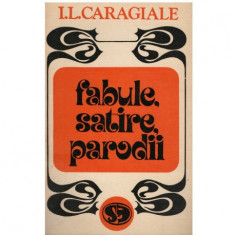 Ion Luca Caragiale - Fabule, satire, parodii - 123057