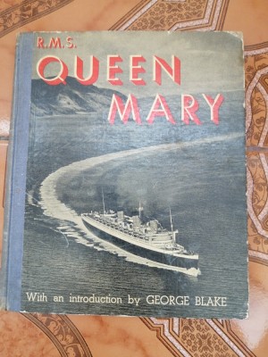 R. M. S. Queen Mary: a Record in Pictures - 1930 to 1936 - George Blake foto