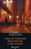 Cumpara ieftin Cazul din bulevardul Beaumarchais si alte povestiri - 2014 - Georges Simenon (AK16)