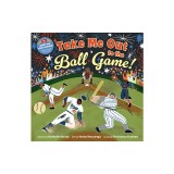 Take Me Out to the Ball Game!