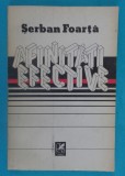 Serban Foarta &ndash; Afinitati efective