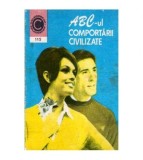 Nicolae Mares - ABC-ul comportarii civilizate - 107358