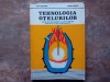 Ioan Dragomir - Tehnologia Otelurilor - Manual clasele a XI - XII-a, 1980