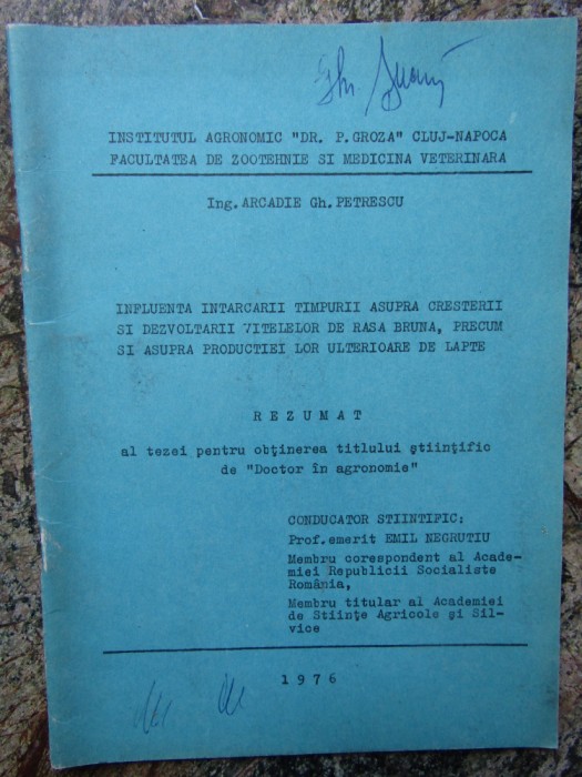 INFLUENTA INTARCARII TIMPURII ASUPRA CRESTERII VITELOR DE RASA BRUNA PETRESCU