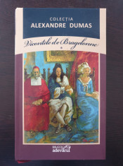 VICONTELE DE BRAGELONNE - Alexandre Dumas (Biblioteca Adevarul Vol. I) foto