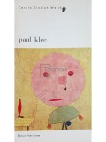 Carola Giedion-Welcker - Paul Klee (Editia: 1972)