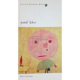 Carola Giedion-Welcker - Paul Klee (editia 1972)