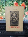 Petre Ghiață, Demosthenes, editura Clujana, București circa 1944, 195