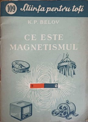 CE ESTE MAGNETISMUL-K.P. BELOV-278905 foto