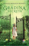 Gradina secreta, Frances Hodgson Burnett