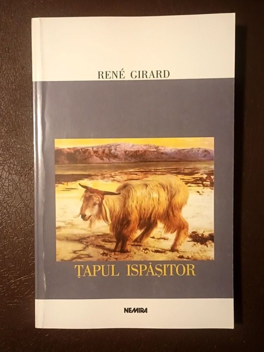 Rene Girard - Țapul ispășitor