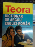 Dictionar De Argou Englez -roman - Stefan Balaban ,548338, TEORA