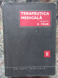 TERAPEUTICA MEDICALA - VOL. II - R. PAUN, Didactica si Pedagogica