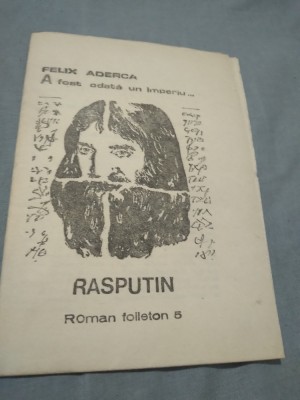 FELIX ADERCA - A FOST ODATA UN IMPERIU VOL.5 RASPUTIN foto