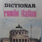 DICTIONAR ROMAN-ITALIAN-ION NEATA