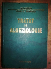 Tratat de algeziologie- Ostin C. Mungiu foto