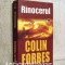 Rinocerul - Colin Forbes