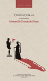 Memoriile Domnului Roșu - Paperback brosat - Celestin Cheran - Herg Benet Publishers