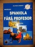 Invatati spaniola fara profesor- Ana-Maria Cazacu