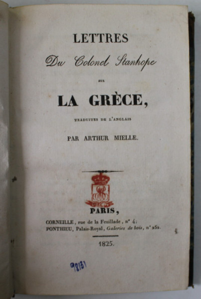 LETTRES DU COLONEL STANHOPE SUR LA GRECE , traduites de l &#039; anglais par ARTHUR MIELLE , 1825