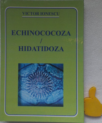 Echinocoza Hidatidoza Victor Ionescu foto