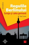 Regulile Berlinului | Paul Lever