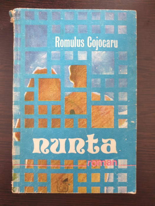 NUNTA - Romulus Cojocaru