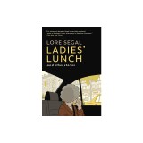 Ladies' Lunch: And Other Stories