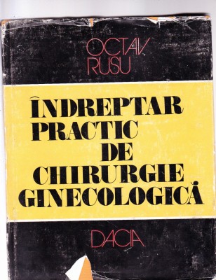 INDREPTAR PRACTIC DE CHIRURGIE GINECOLOGICA foto